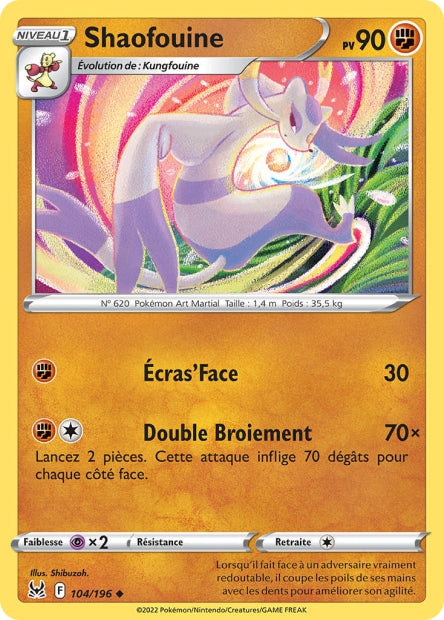 Carte Pokémon Shaofouine 104/196 LOR Origine Perdue EB11 Neuf FR LorenZone