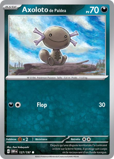 Carte Pokémon Axoloto de Paldea 127/197 Flammes Obsidiennes EV03 LorenZone