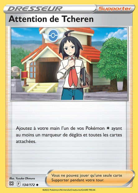 Carte Pokémon Attention de Tcheren 134/172 BRS EB09 LorenZone