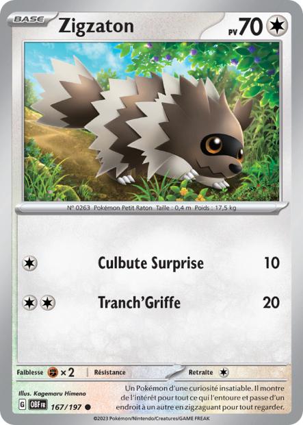 Carte Pokémon Zigzaton 167/197 Flammes Obsidiennes EV03 LorenZone