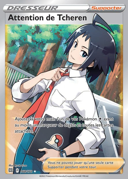 Carte Pokémon Attention de Tcheren 168/172 BRS EB09 LorenZone