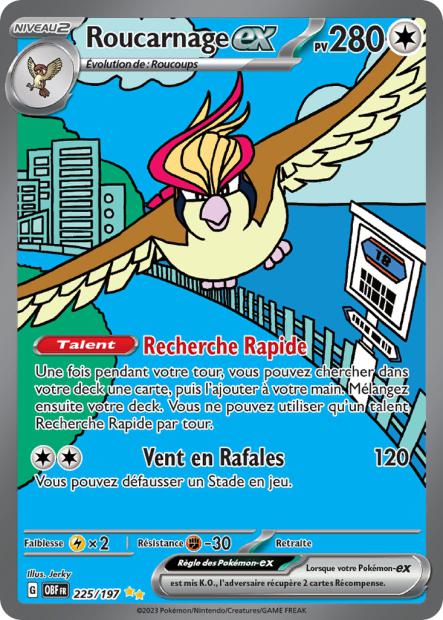 Carte Pokémon Roucarnage EX 225/197 Flammes Obsidiennes EV03 LorenZone